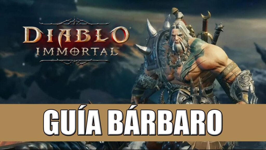 Guía Bárbaro Diablo Immortal