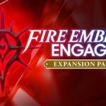 Fire Emblem Engage DLC Expansion PAss