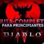 Guía para principiantes Diablo 4: Domina el infierno desde el principio