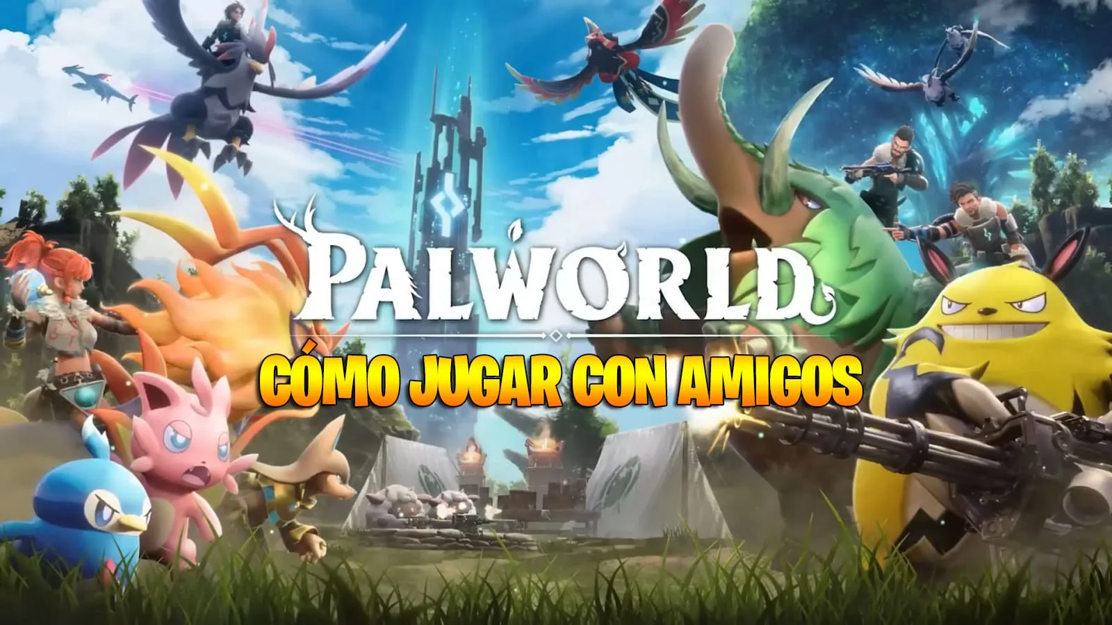 Cómo jugar con Amigos a Palworld