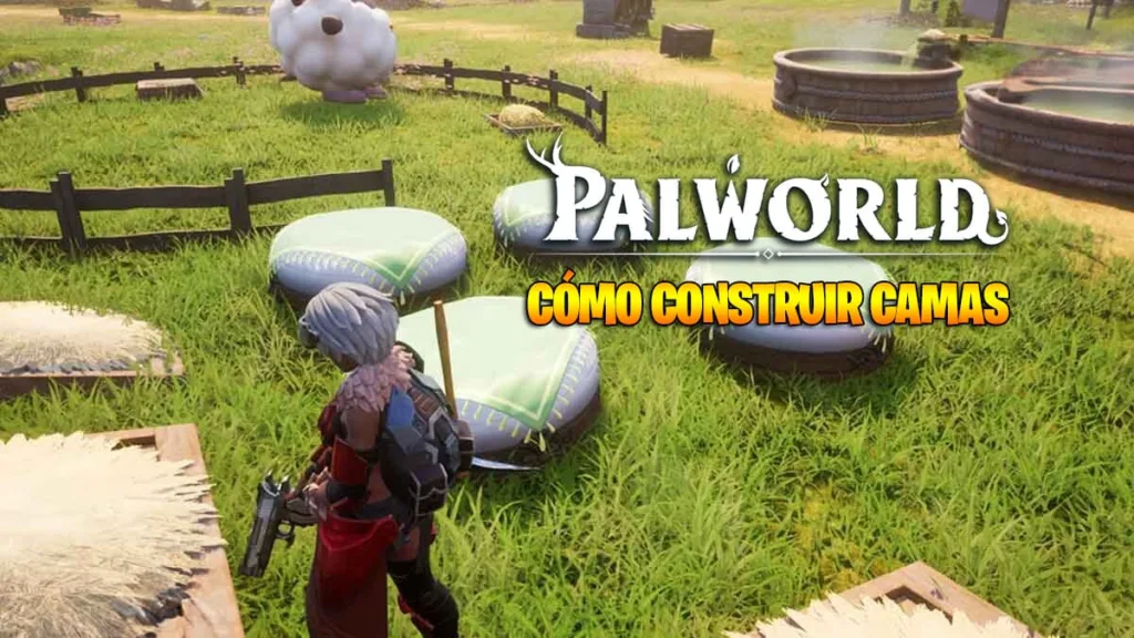 Cómo crear una cama en Palworld