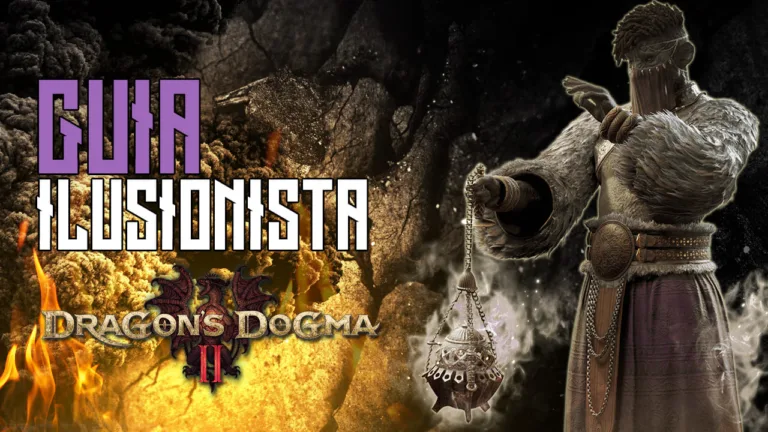Guía Ilusionista Dragon's Dogma 2 EvelonGames