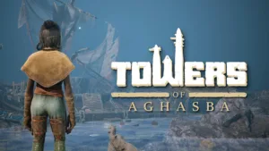 Primeras impresiones de Towers of Aghasba: ¿Vale la pena?