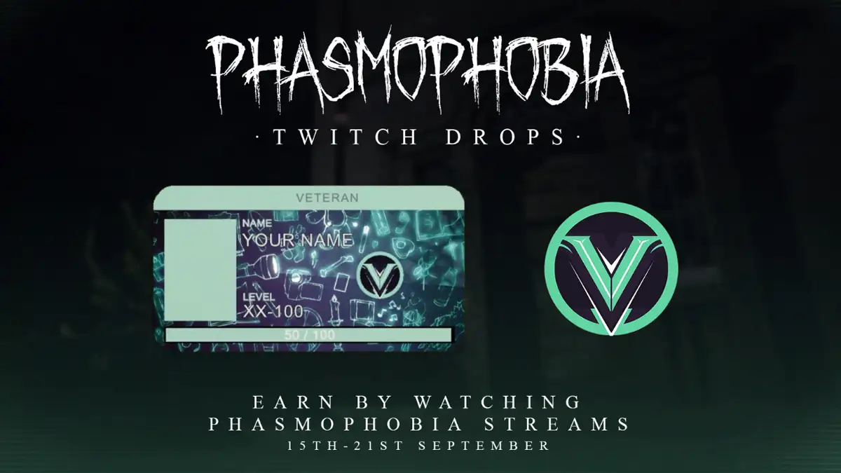 Twitch Drops Phasmophobia tarjeta veterano gratis