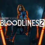 Vampire The Masquerade Bloodlines 2 presenta el reparto de voces con un nuevo tráiler