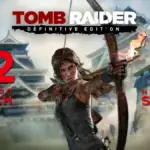 Tomb Raider Definitive Edition ya disponible en Switch 2 y Switch