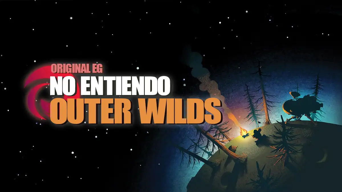 No entiendo Outer Wilds