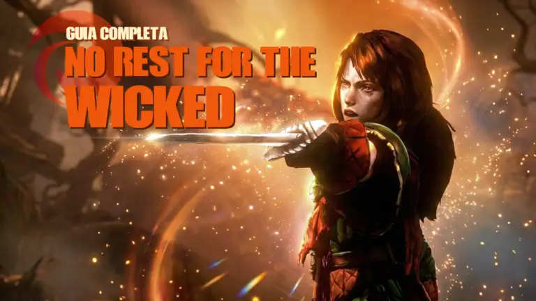 Guía completa de No Rest for the Wicked