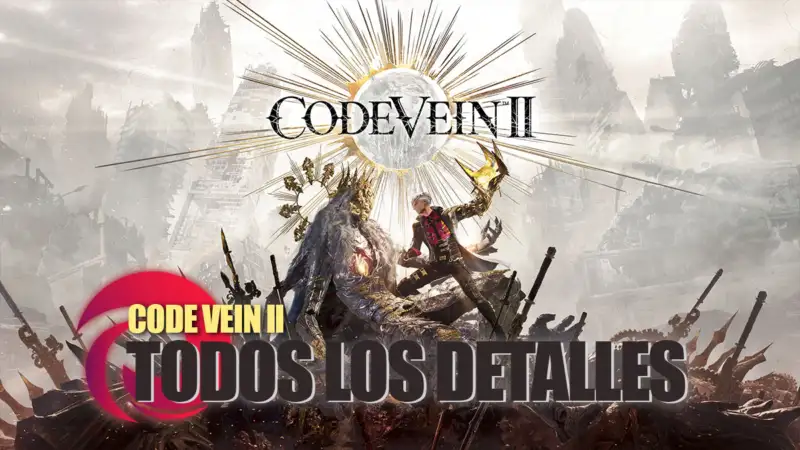 code vein 2 detalles