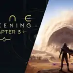 Todo sobre el Capítulo 3 de Dune Awakening y su nuevo contenido de endgame