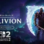 The Elder Scrolls IV: Oblivion Remastered en Switch 2 es oficial y llegará en 2026