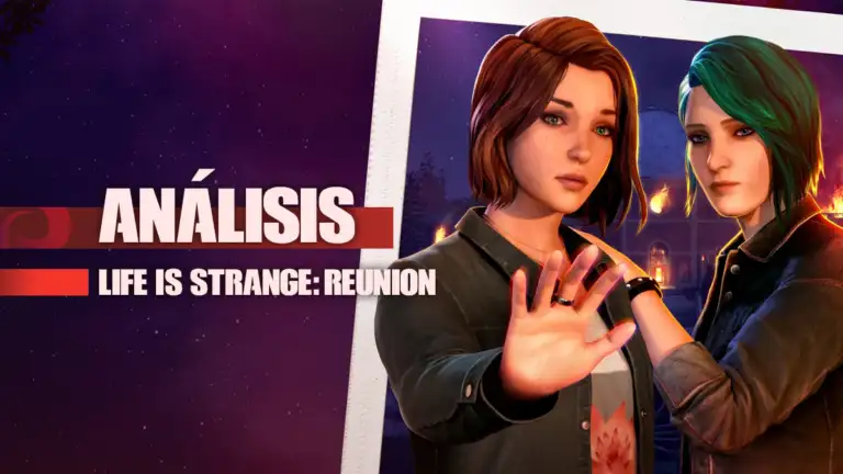Análisis de Life is Strange: Reunion