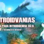 Qué metroidvania jugar primero: guía para principiantes en 2026