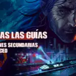 Todas las misiones secundarias de REPLACED