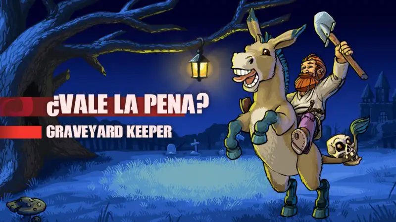 ¿Vale la pena jugar a Graveyard Keeper en 2026 o es mejor esperar a la secuela?