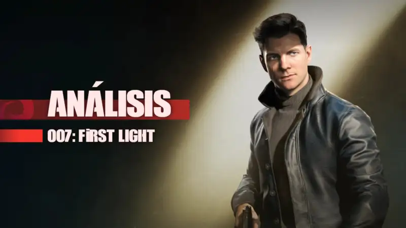 Análisis de 007 First Light — El regreso de Bond que nadie sabía que necesitaba