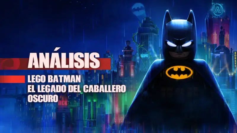 Análisis de LEGO Batman: El legado del Caballero Oscuro - un conjunto de bloques que funciona bastante bien