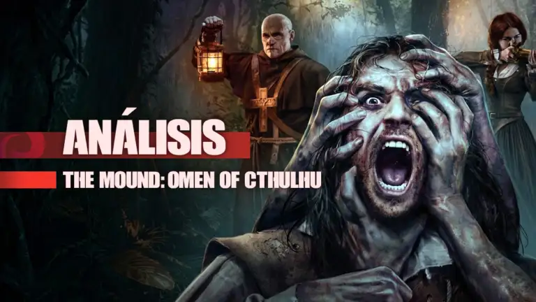Análisis de The Mound: Omen of Cthulhu, la locura sabe mejor en compañía