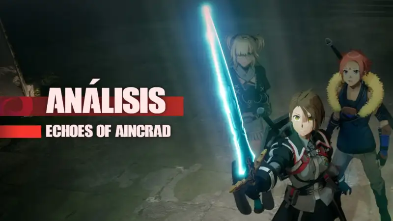 Análisis de Echoes of Aincrad