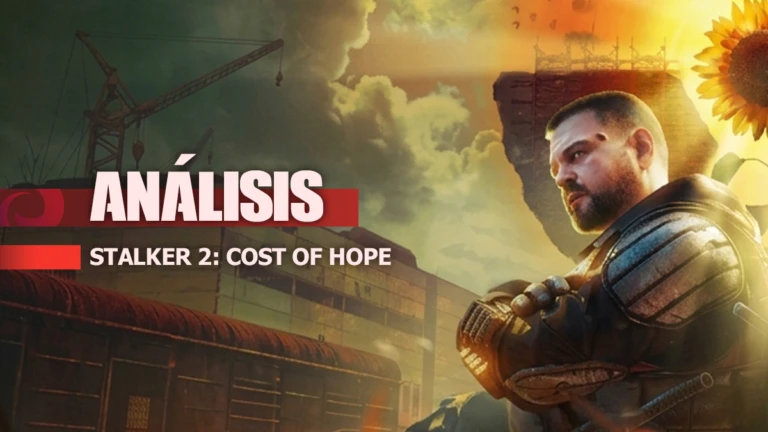 Análisis de STALKER 2 Cost of Hope, la Zona por fin te pide perdón
